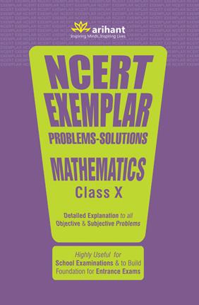 Arihant NCERT Exemplar Problems Solutions MATHEMATICS class X